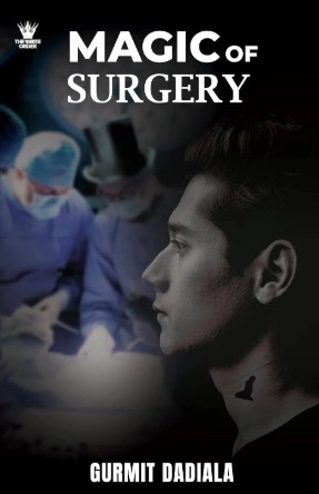 MAGIC OF SURGERY